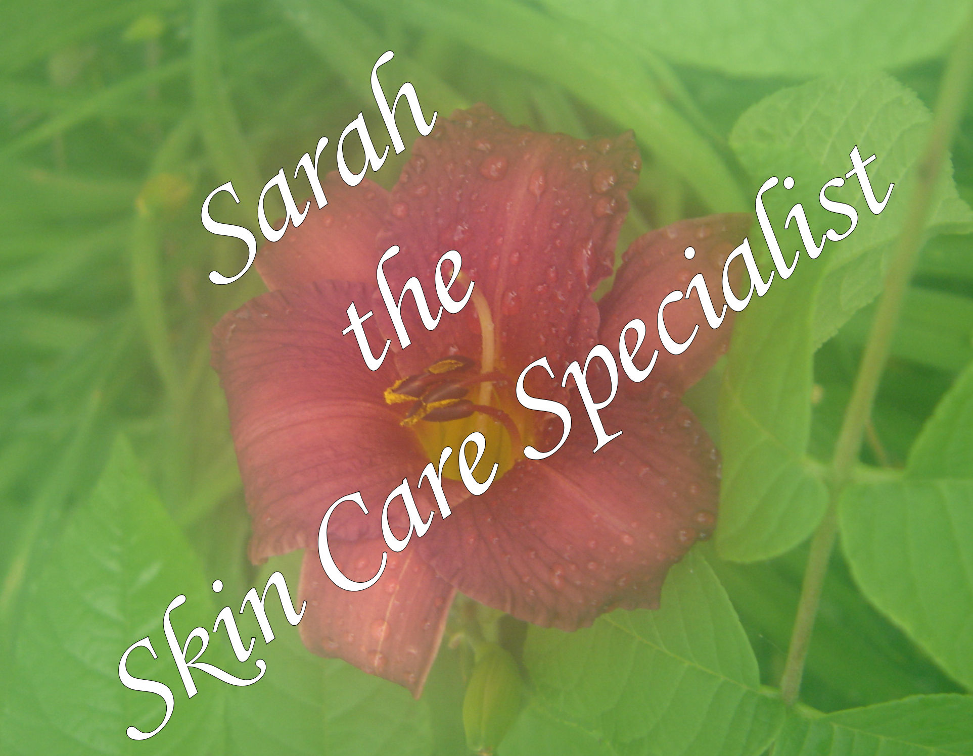 Sarah the Skin Care Specialist